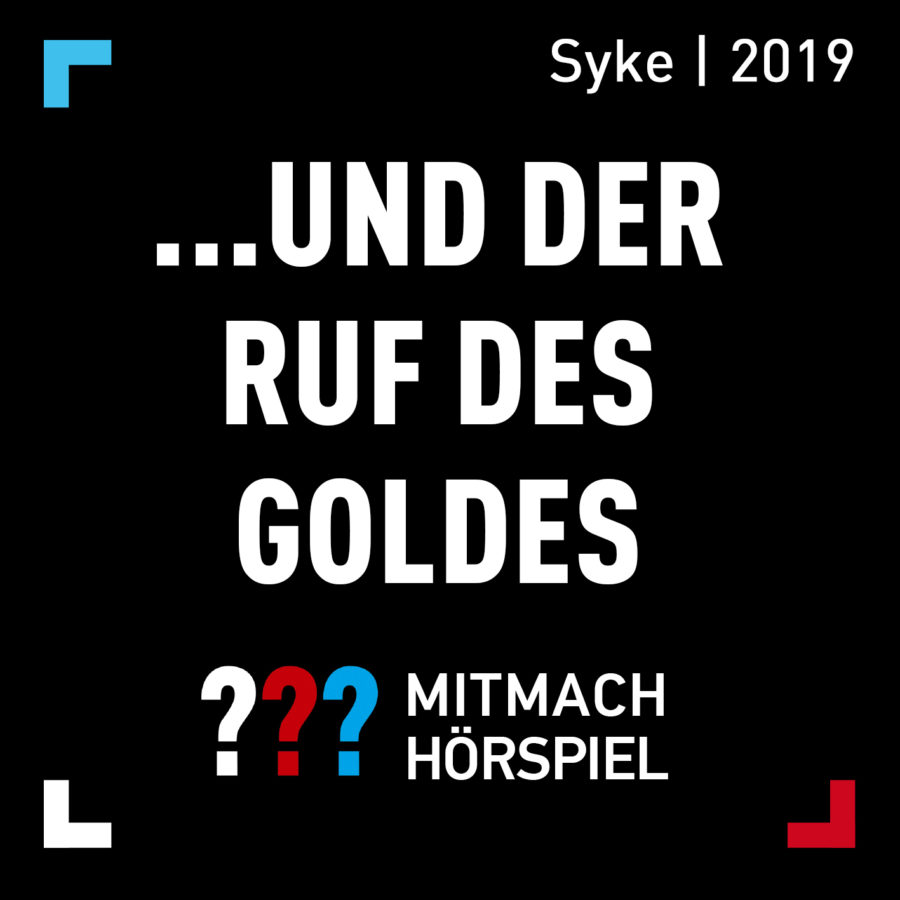 Download "Die drei ???" und der Ruf des Goldes (Mitmachhörspiel) - Syke 2019